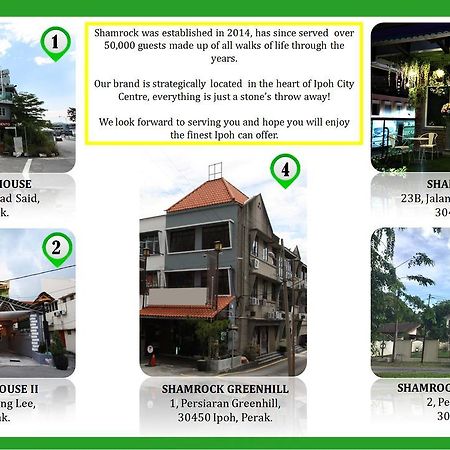 Shamrock Guest House II Ipoh Exterior foto